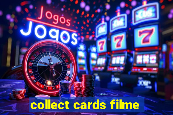 collect cards filme